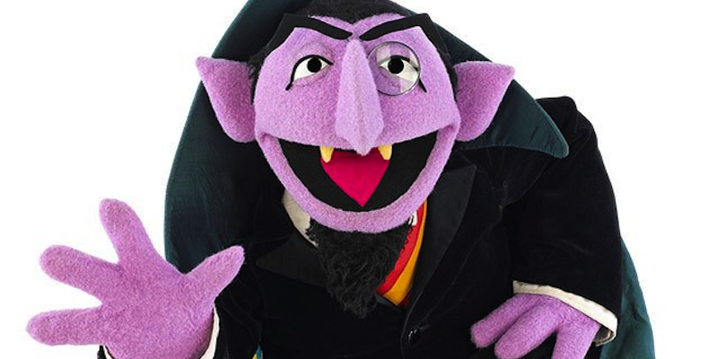 Call in the expert. Count von Count from Sesame Street.