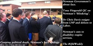 Creeping political death, Newman’s faux apology