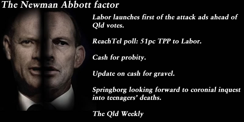 The Newman Abbott factor – The Qld Weekly #qldpol: @Qldaah