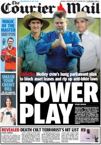 12/01/15 The Courier Mail  - Power Play - Motley crew's hung parliament plan to block asset leases and rip up anti-bikie laws