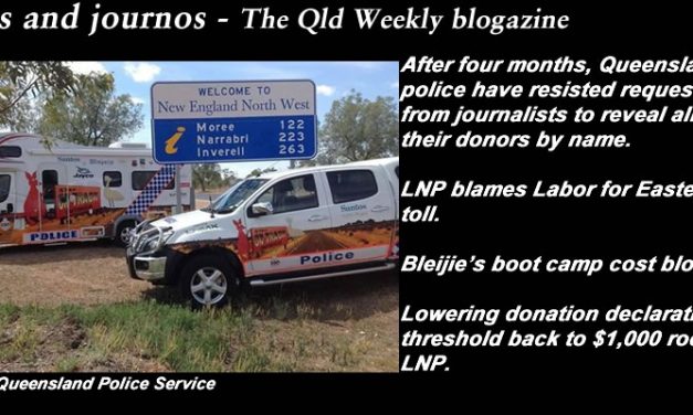 Cops and journos – The #QldWeekly blogazine: #qldpol @Qldaah