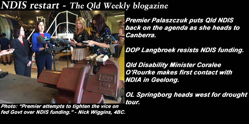 #NDIS restart – The #QldWeekly blogazine: #qldpol @Qldaah