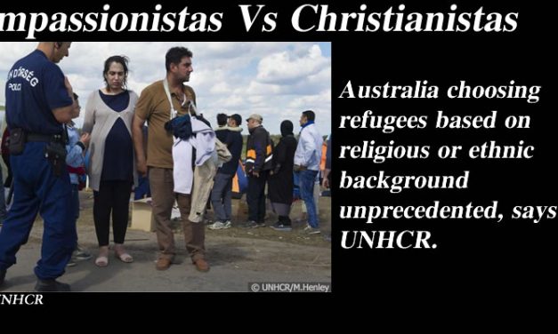 Compassionistas Vs Christianistas: Choosing refugees based on religion highly unusual – @Qldaah #auspol