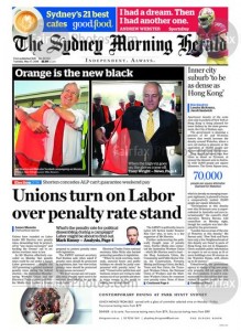 The Sydney Morning Herald - Unions Turn On Labor Over Penalty Rate Stand, May 17, 2016.