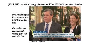 Qld LNP makes strong choice in Tim Nicholls as new leader.