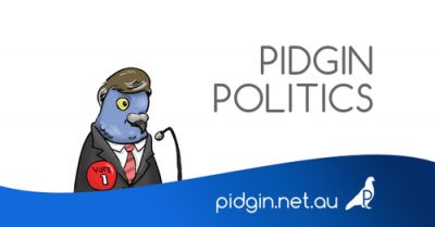 Pidgin Politics