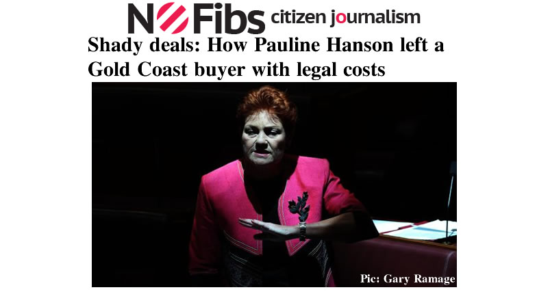 Shady deals: How Pauline Hanson left a Gold Coast buyer with legal costs – @Qldaah #qldpol #auspol