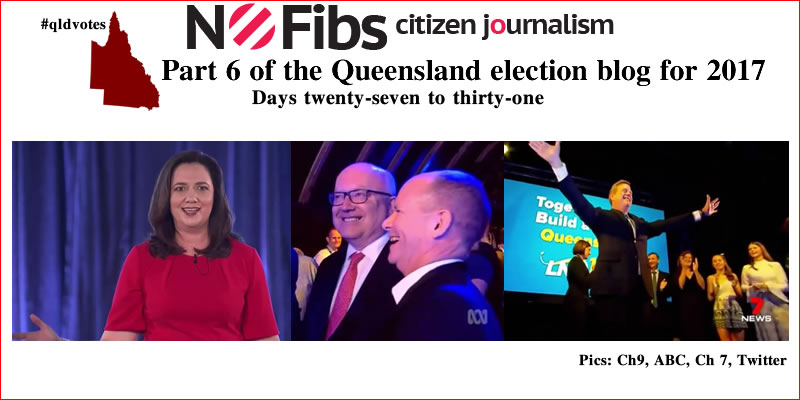 Part 6 of the Queensland election blog for 2017 – #qldvotes #qldpol @Qldaah